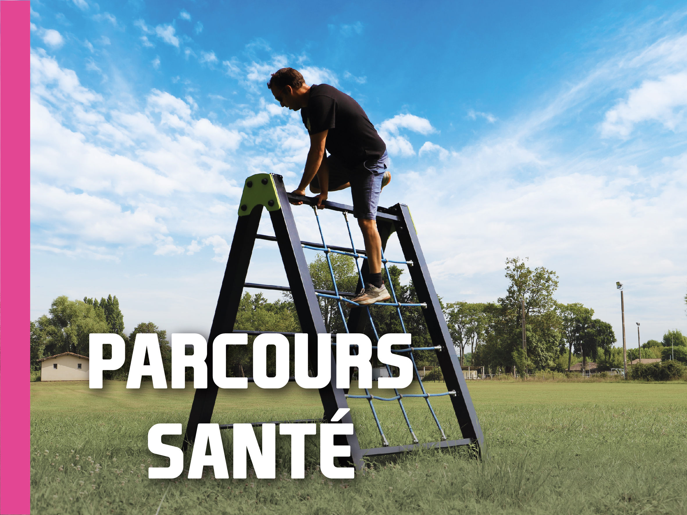 Créer un parcours sportif en plein air